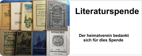 Literaturspende Der heimatverein bedankt     sich für dies Spende