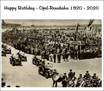 Happy Birthday - Opel-Rennbahn 1920 - 2020